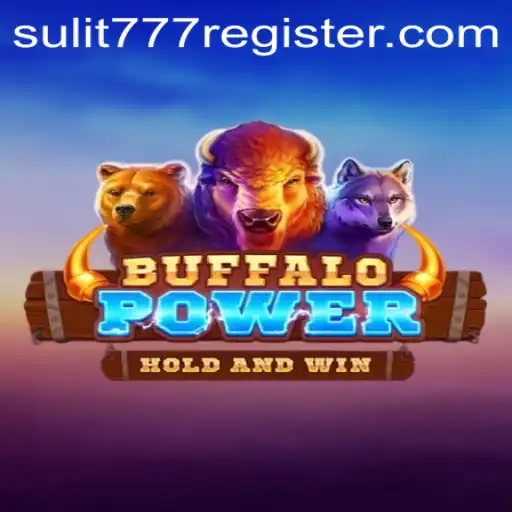 Unveiling the World of BuffaloPower: An Exciting Addition to SULIT77's Gaming Lineup