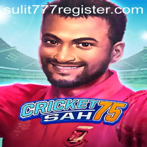 Understanding the Thrilling World of CricketSah75 and the Strategic Play of SULIT77